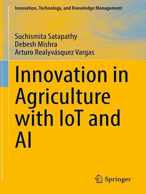 cover image of Innovation in Agriculture with IoT and AI